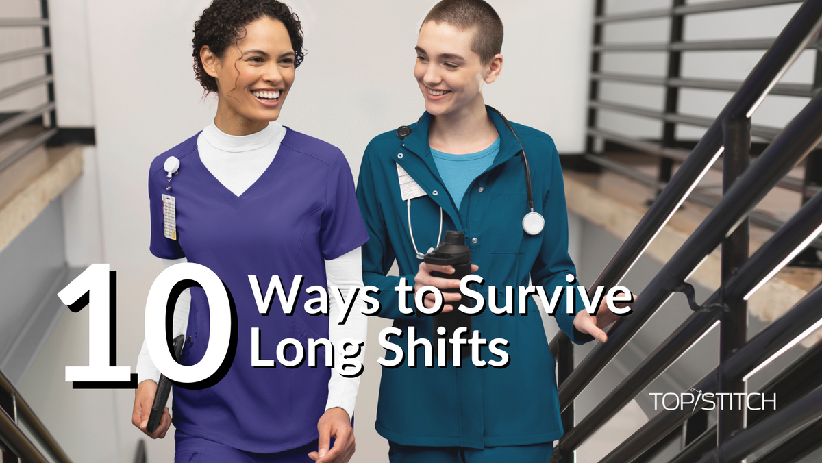10 Ways to Survive Long Shifts – Uniform Stores Catalog
